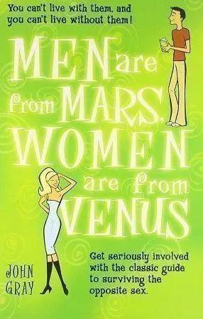 Men Are From Mars, Women Are From Venus