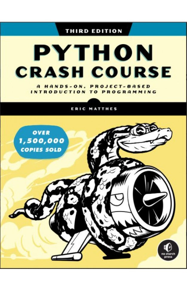 eric matthes Images High Quality Grahic Python Crash Course - Eric Matthes 3rd Edition Book – Ilmi Book House