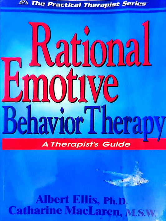 Rational Emotive Behavior Therapy
