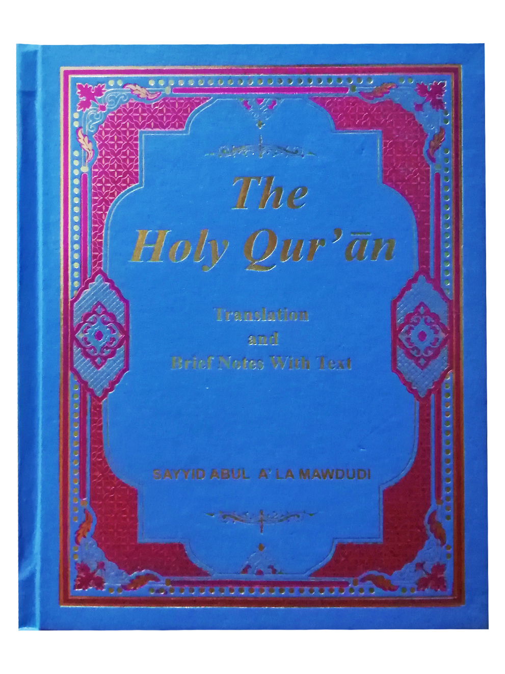 The Holy Quran