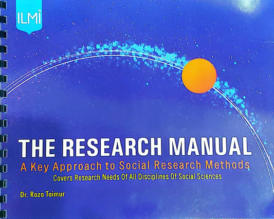 The Research Manual A Key Approach To Social Research Methods